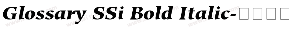 Glossary SSi Bold Italic字体转换